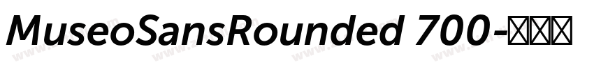 MuseoSansRounded 700字体转换 MuseoSansRounded 700字体转换